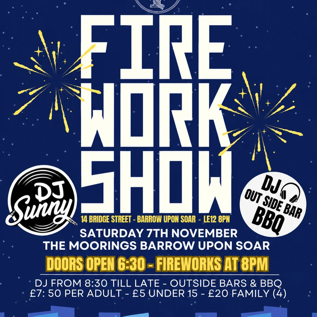 Fireworks show at The Moorings Barrow Upon Soar