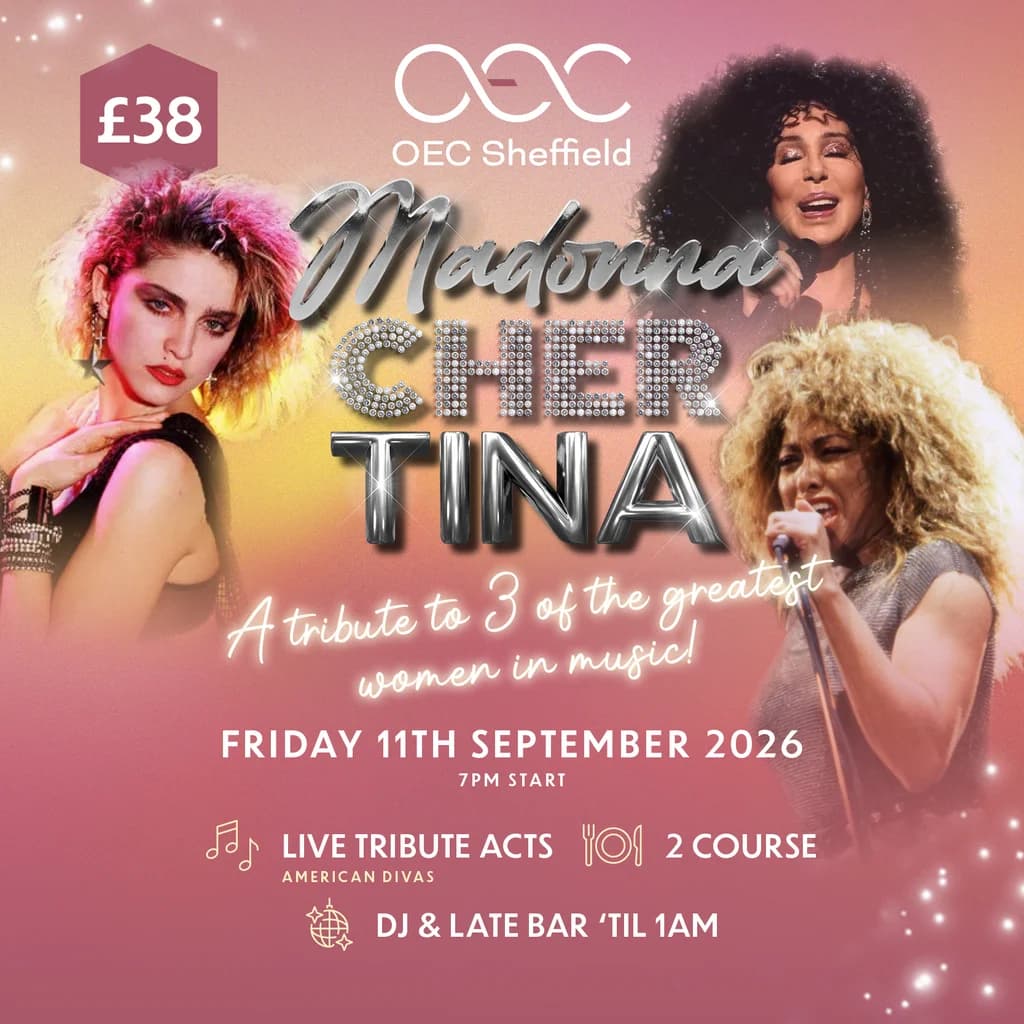 Madonna, Tina & Cher Tribute at OEC Sheffield