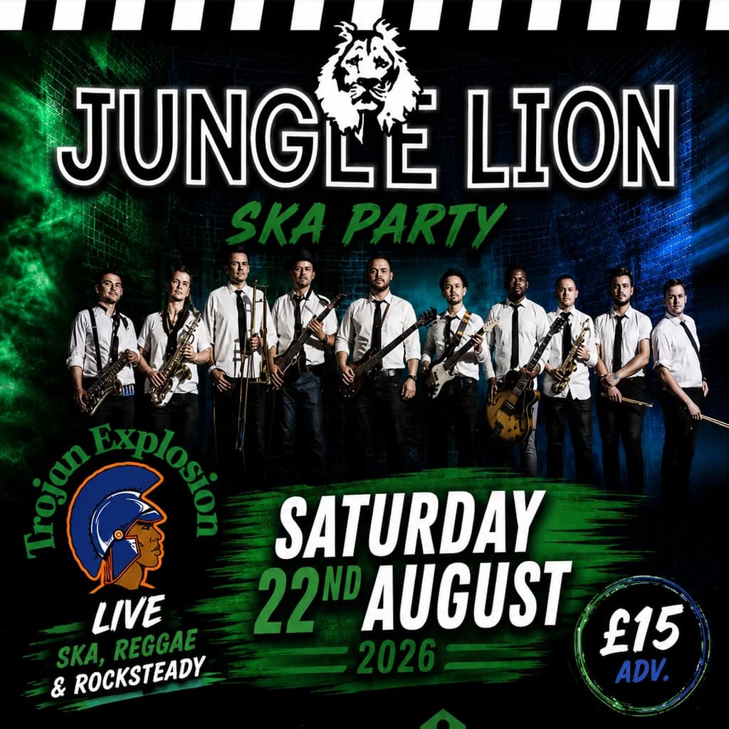 Jungle Lion & Trojan Explosion at The Cutlers Arms