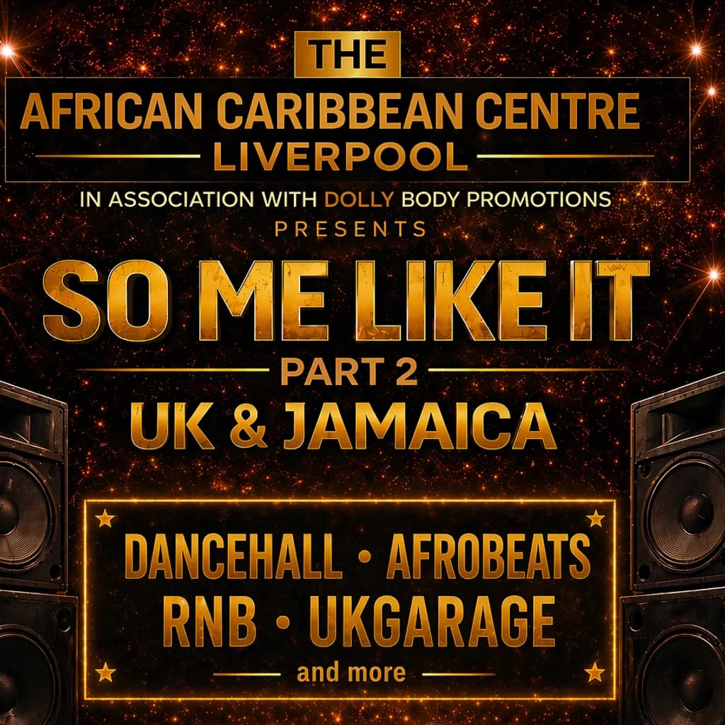 So Me Like it 2026 at Liverpool African Caribbean Centre