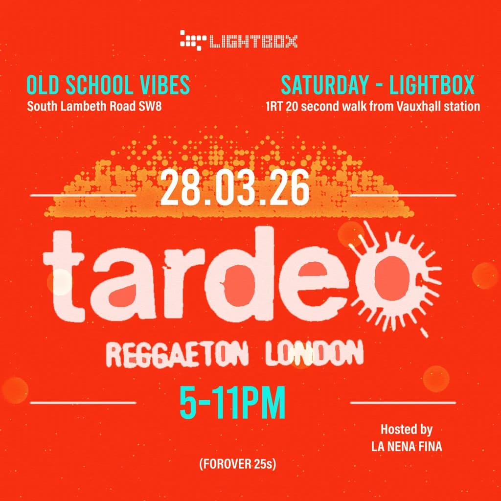 Tardeo Reggaeton London at Fire 2 (Entry Via Lightbox Entrance)