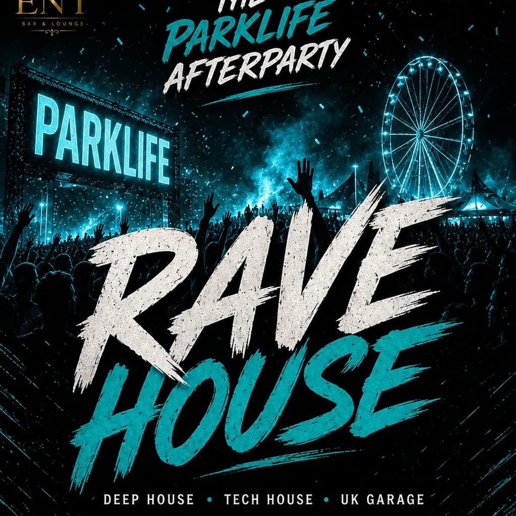 RaveHouse - Parklife afters