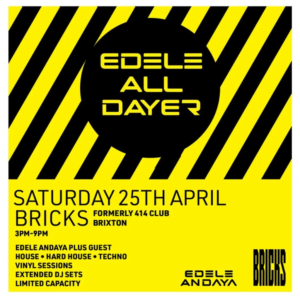 Edele All-Dayer at Bricks