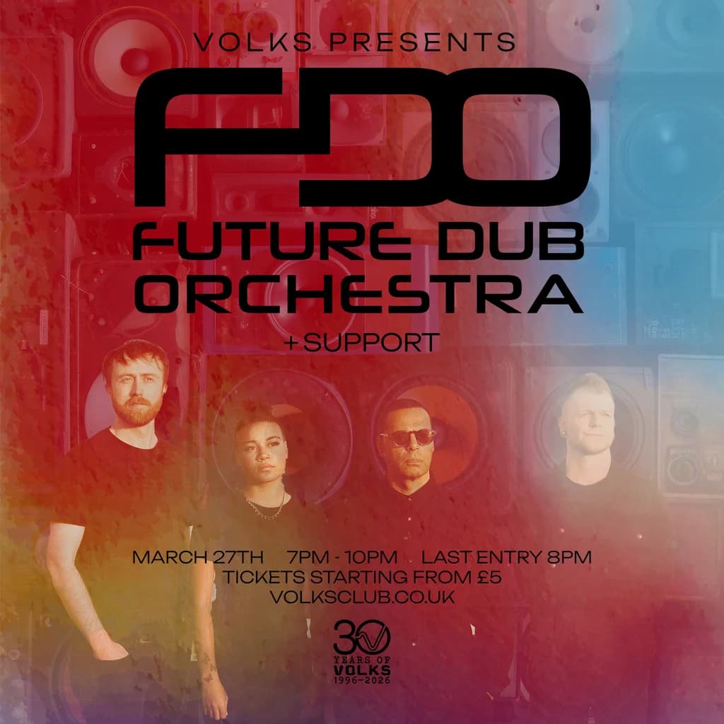 Future Dub Orchestra at Volks Club