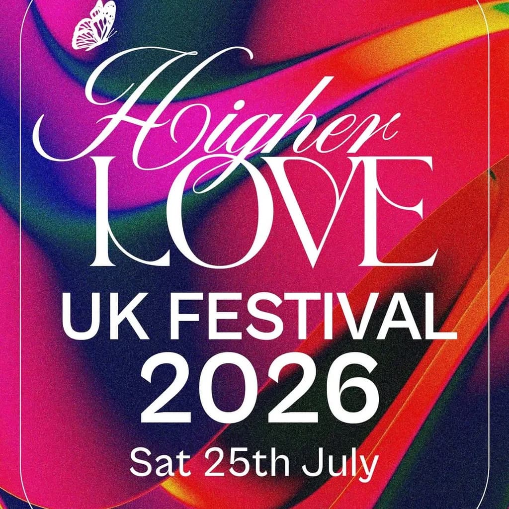 Higher Love UK Festival 2026 at TBA   The North