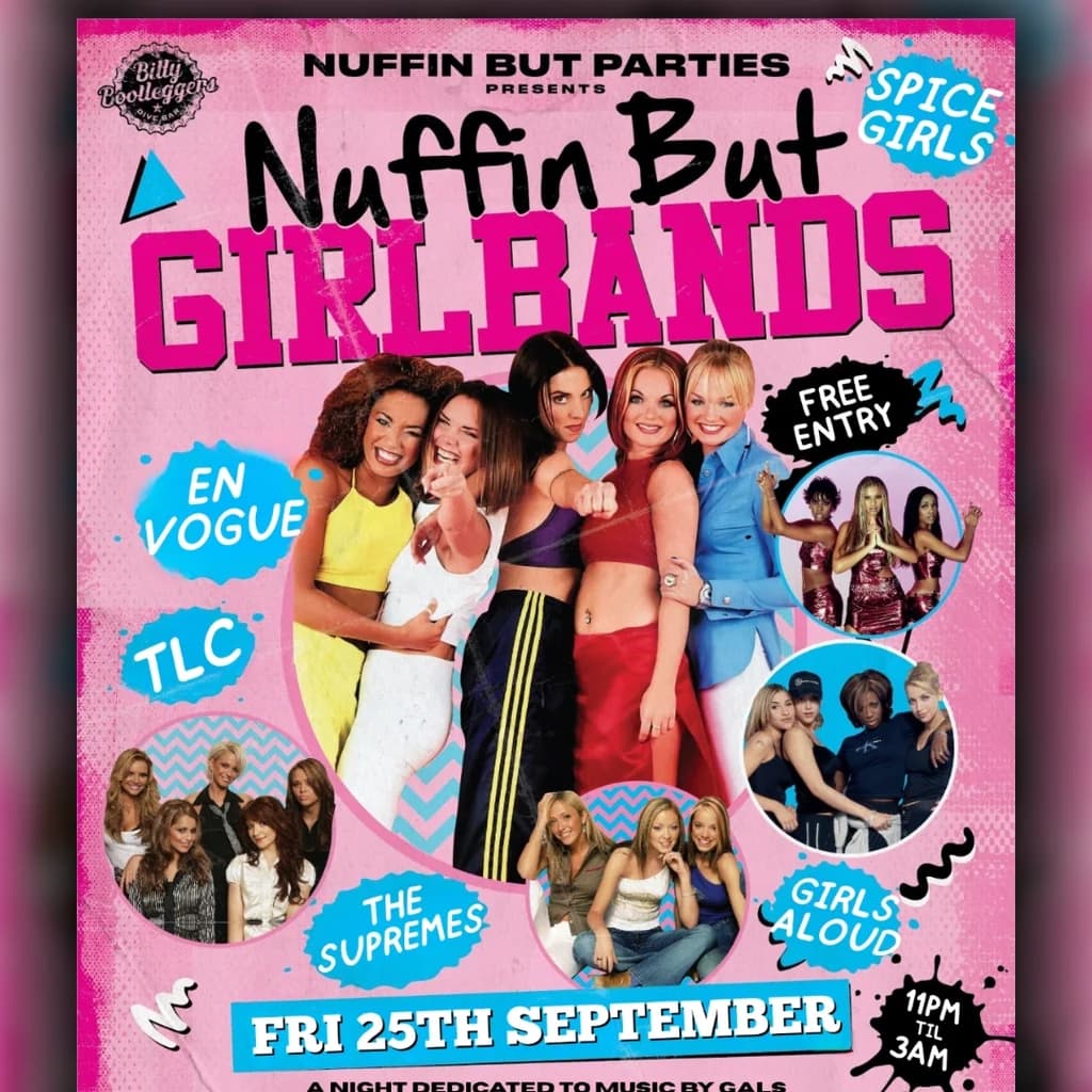 Nuffin But Girlbands at Billy Bootleggers Nottingham