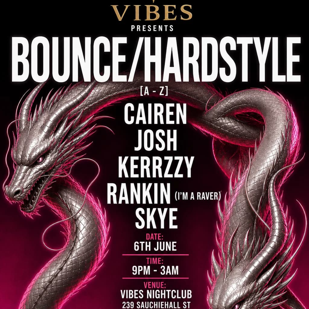 UK Bounce/Hardstyle & Trance at Vibes Glasgow