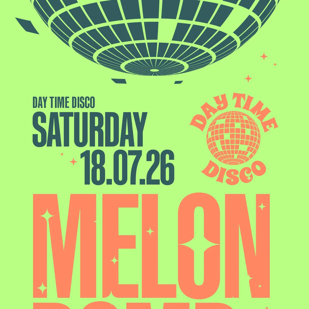 Day Time Disco: Melon Bomb at Joshua Brooks