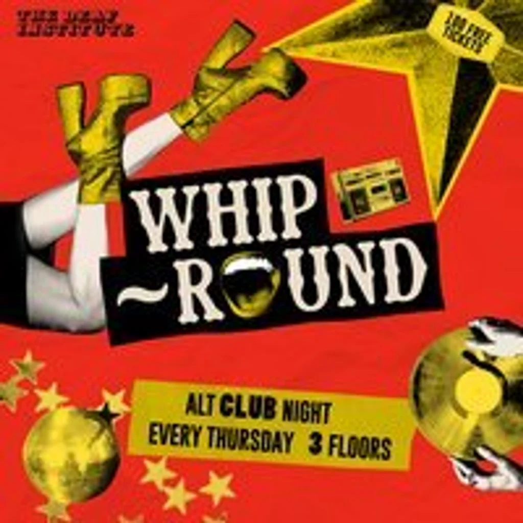 Whip-Round | WINTER BALL at The Deaf Institute