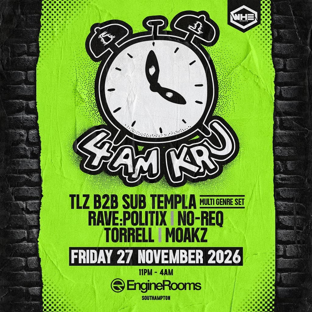 WHE Presents: 4am Kru + Support