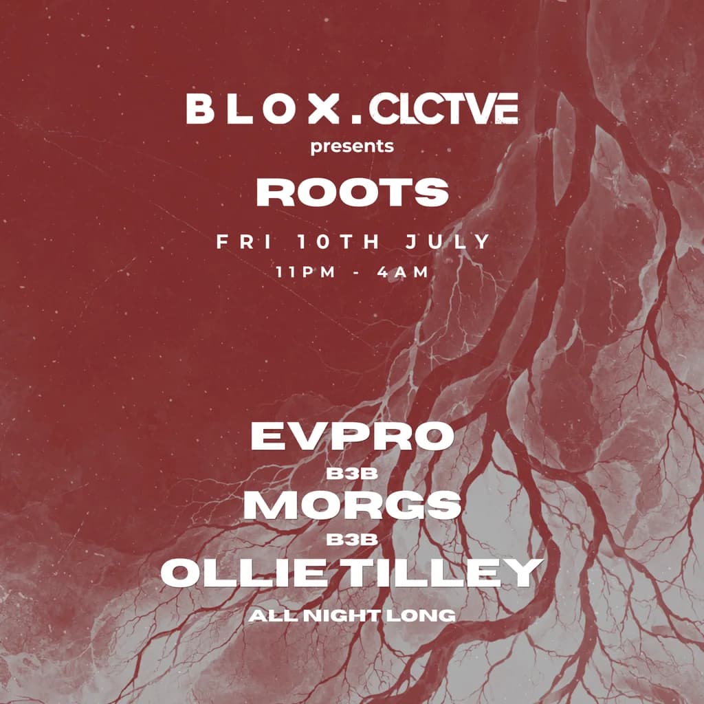 BLOX x CLCTVE presents ROOTS