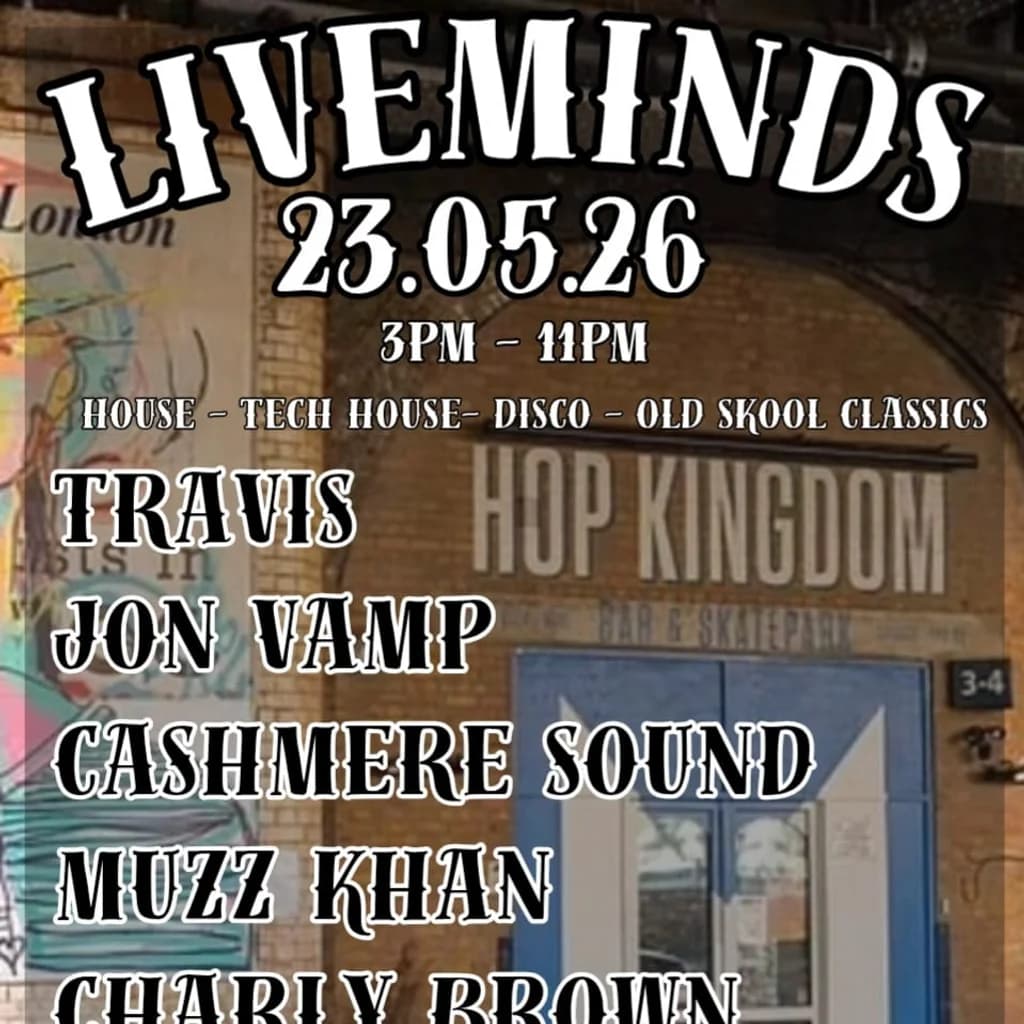 Liveminds May Bank Holiday at Hop Kingdom