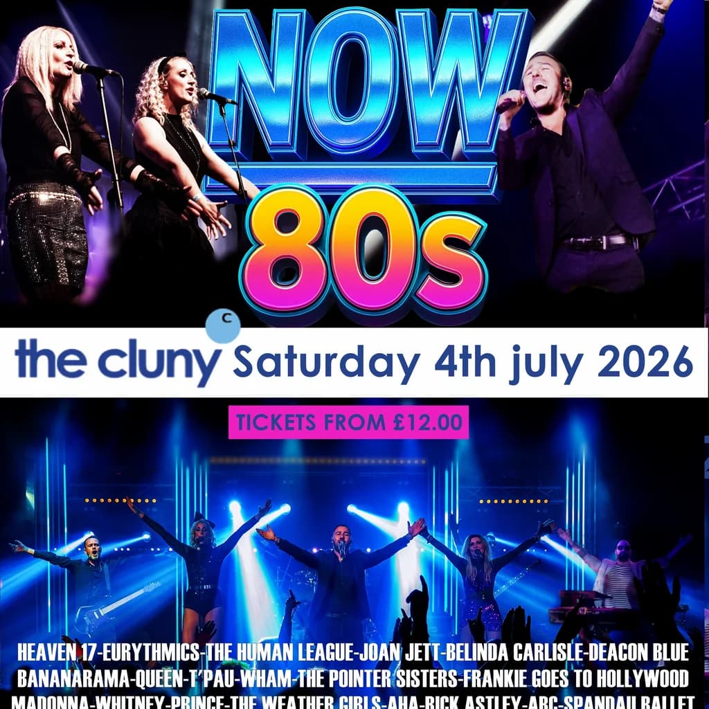 NOW 80's Cluny 26 at The Cluny