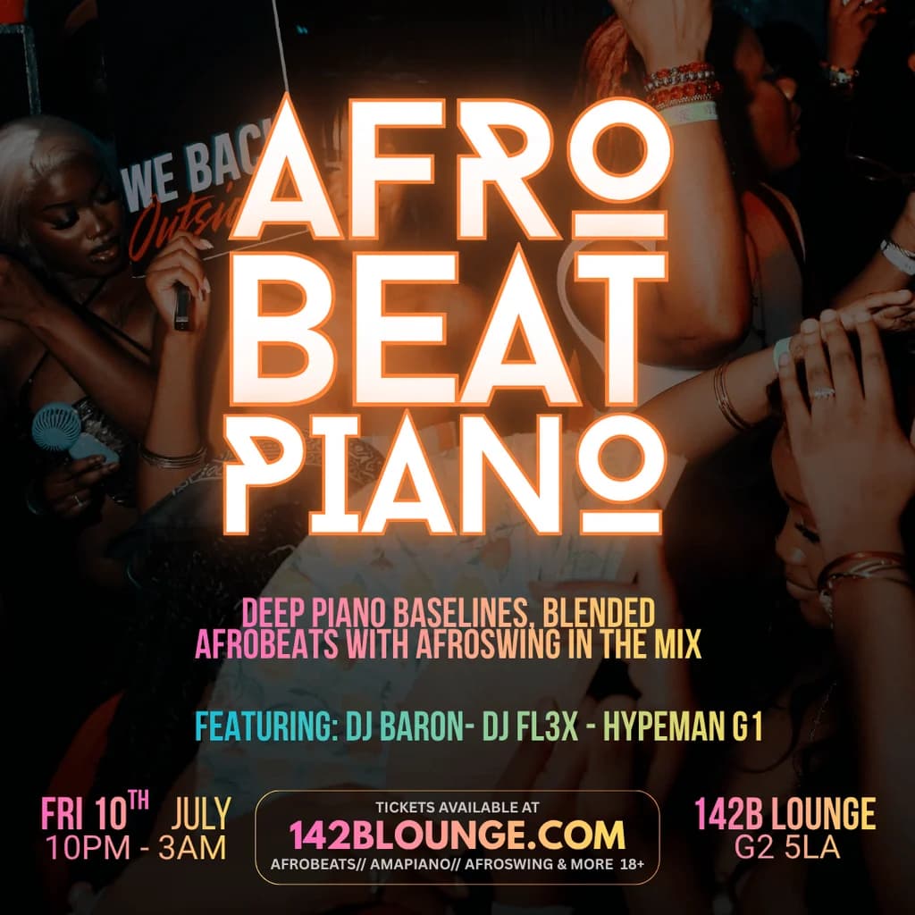 AfroBeat Piano Fridays !!! at 142B Lounge Glasgow