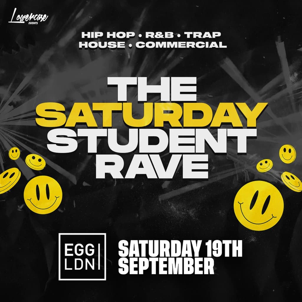 The Saturday Student Rave