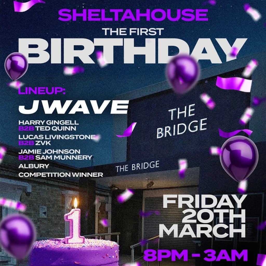 Sheltahouse - The First Birthday at The Bridge Bar Beckenham