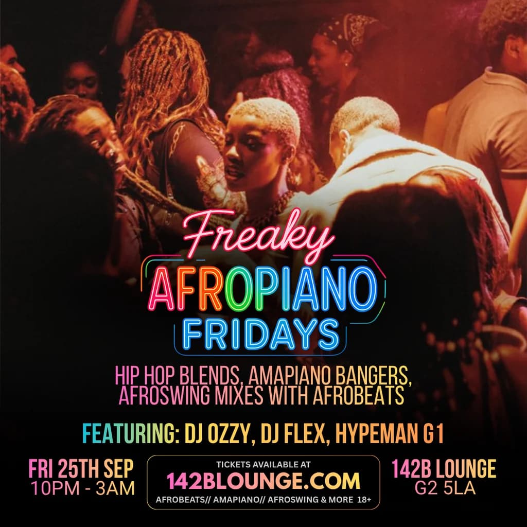 Freaky AfroPiano Fridays!!! at 142B Lounge Glasgow