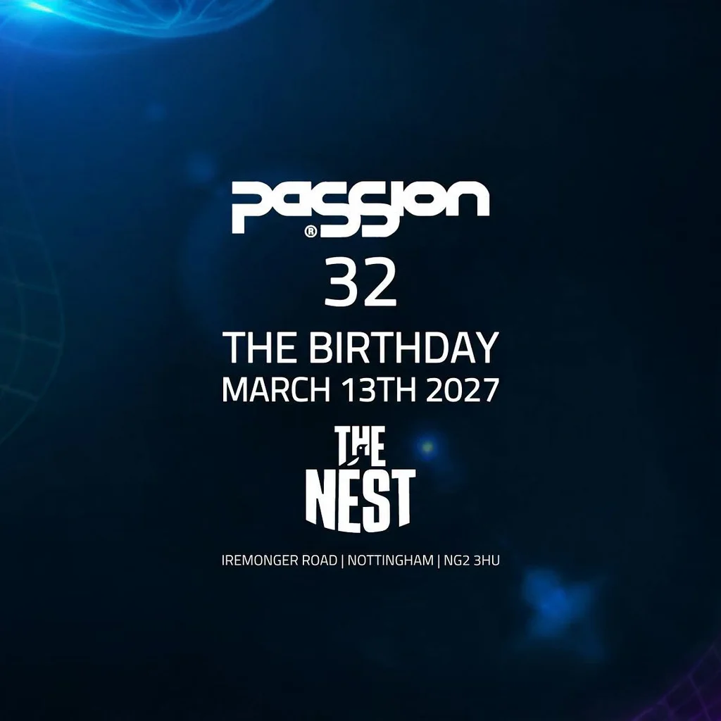 PaSSion 32. The Birthday at Nottingham's The Nest (Notts County FC)