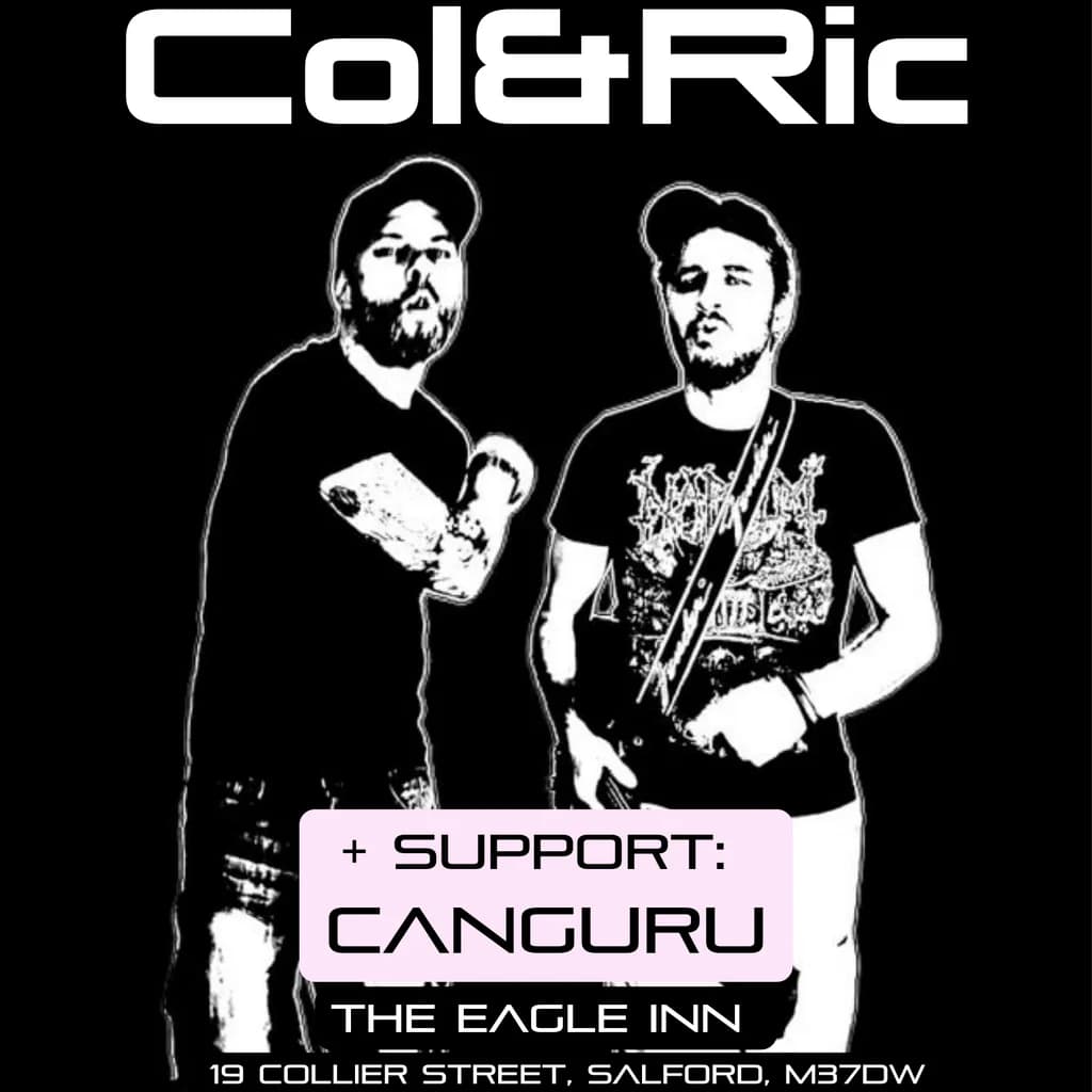 Col &Ric + Canguru Concert at The Eagle Inn Salford