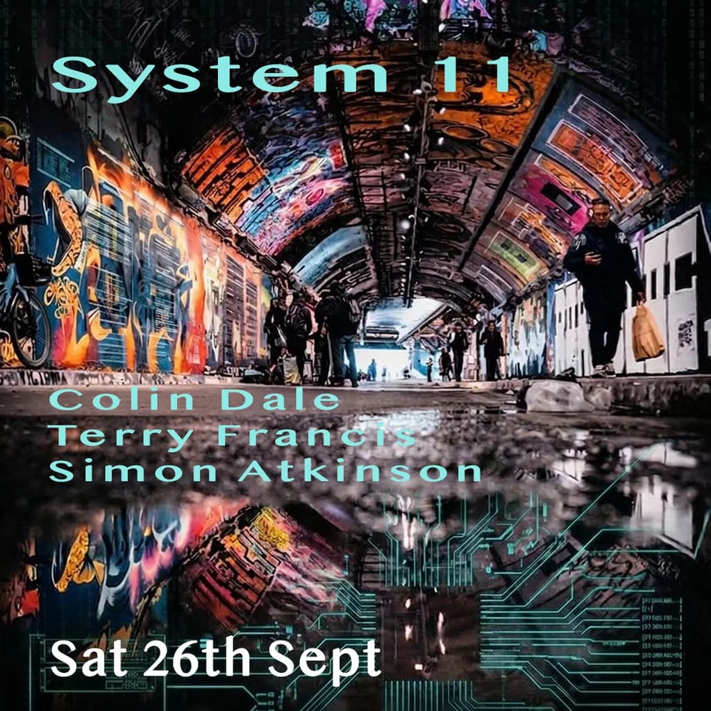 System 11 - Colin Dale at Waterbear