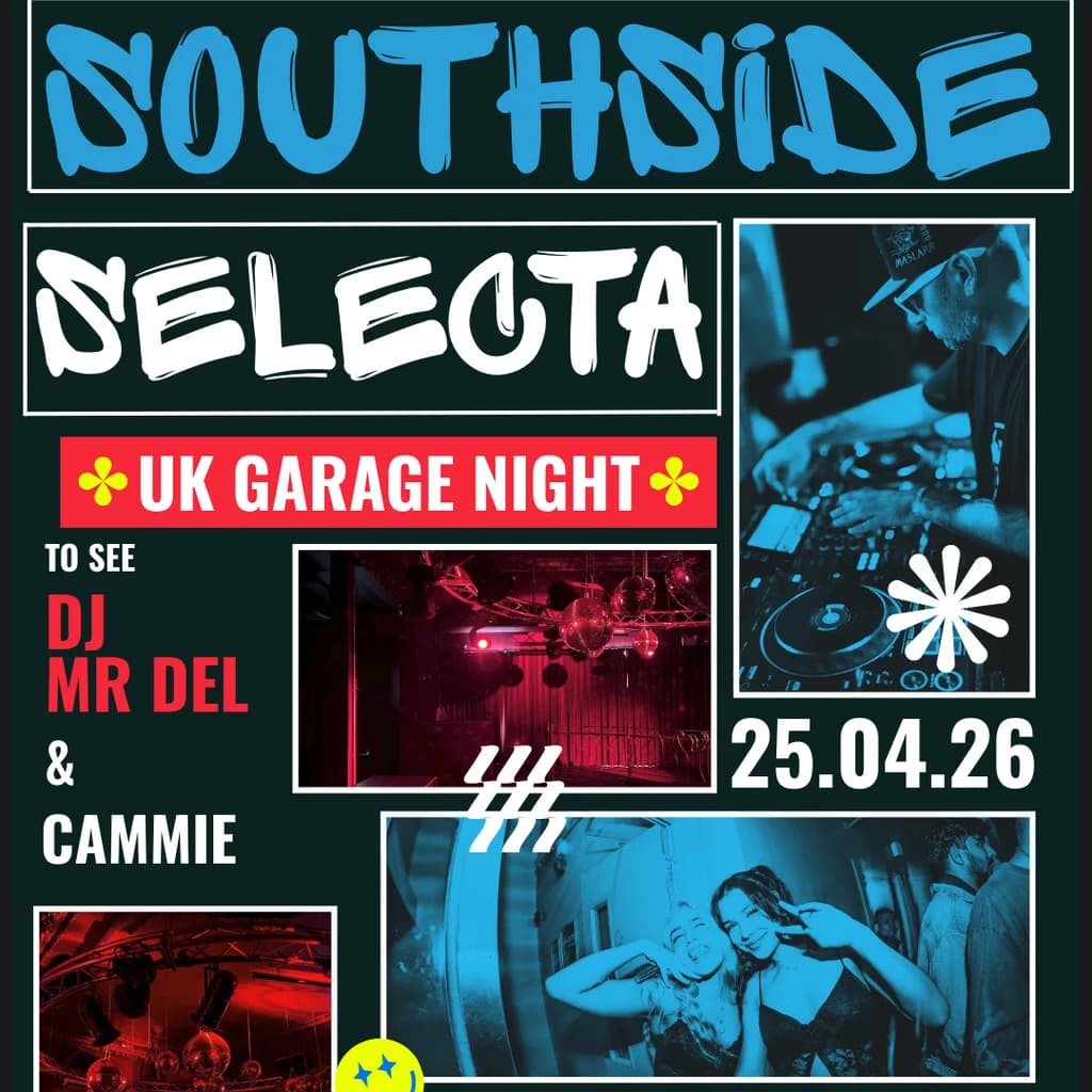 Southside Selecta at The Marlborough