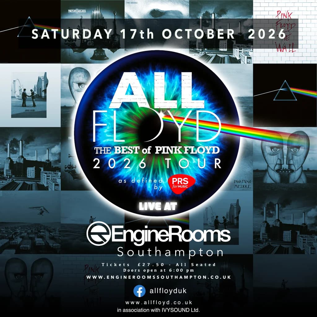 ALL FLOYD - The Best of Pink Floyd 2026 Tour | Southampton at EngineRooms