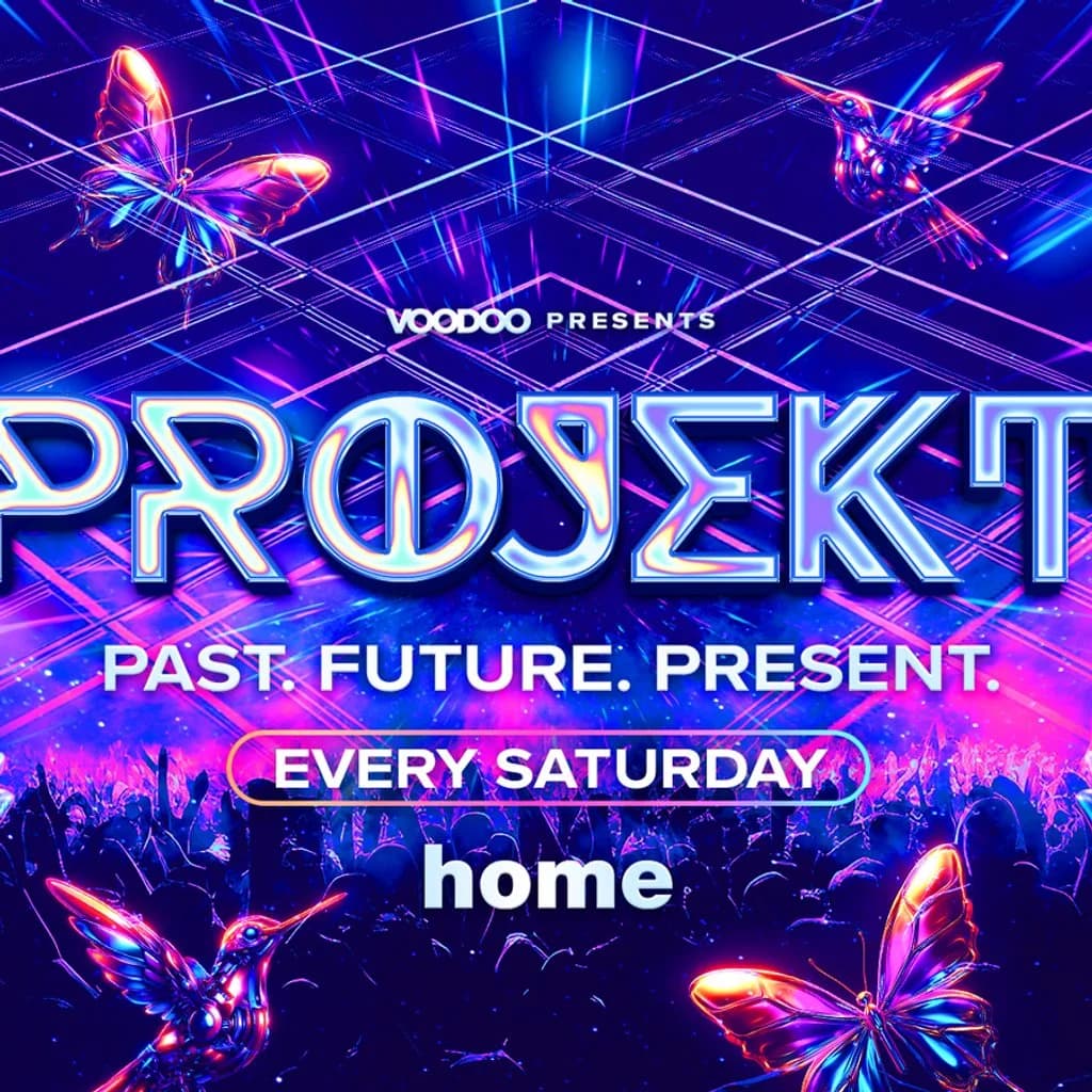 PROJEKT Saturdays @ Home at Home Nightclub