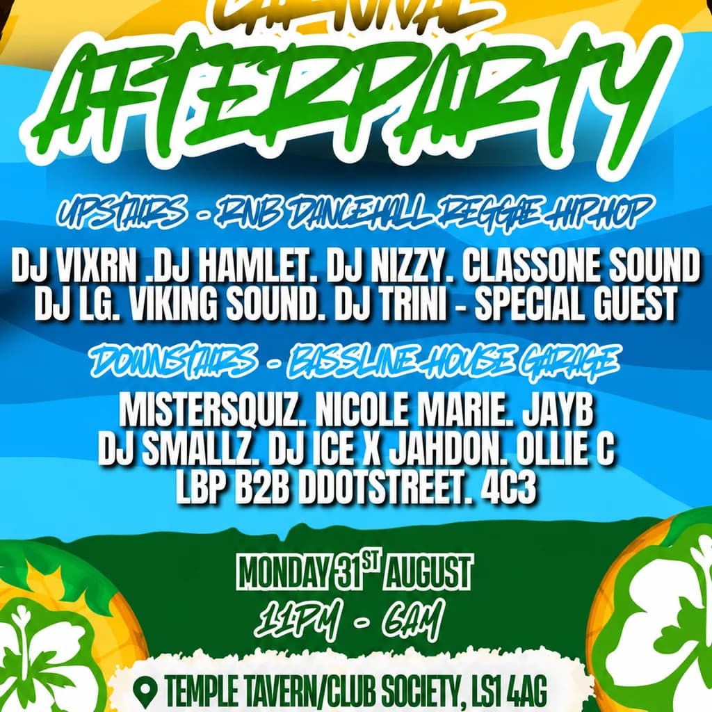 - Leeds Carnival After Party at Society Leeds