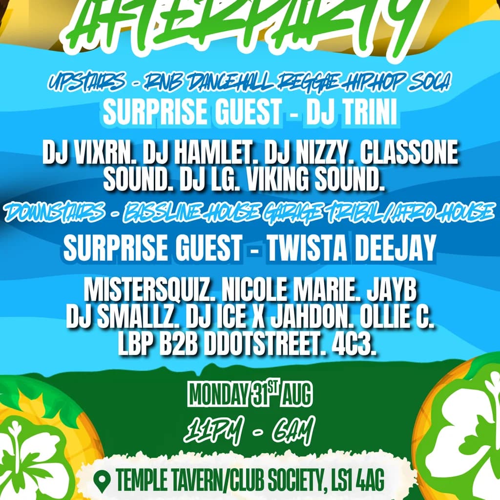 - Leeds Carnival After Party at Society Leeds