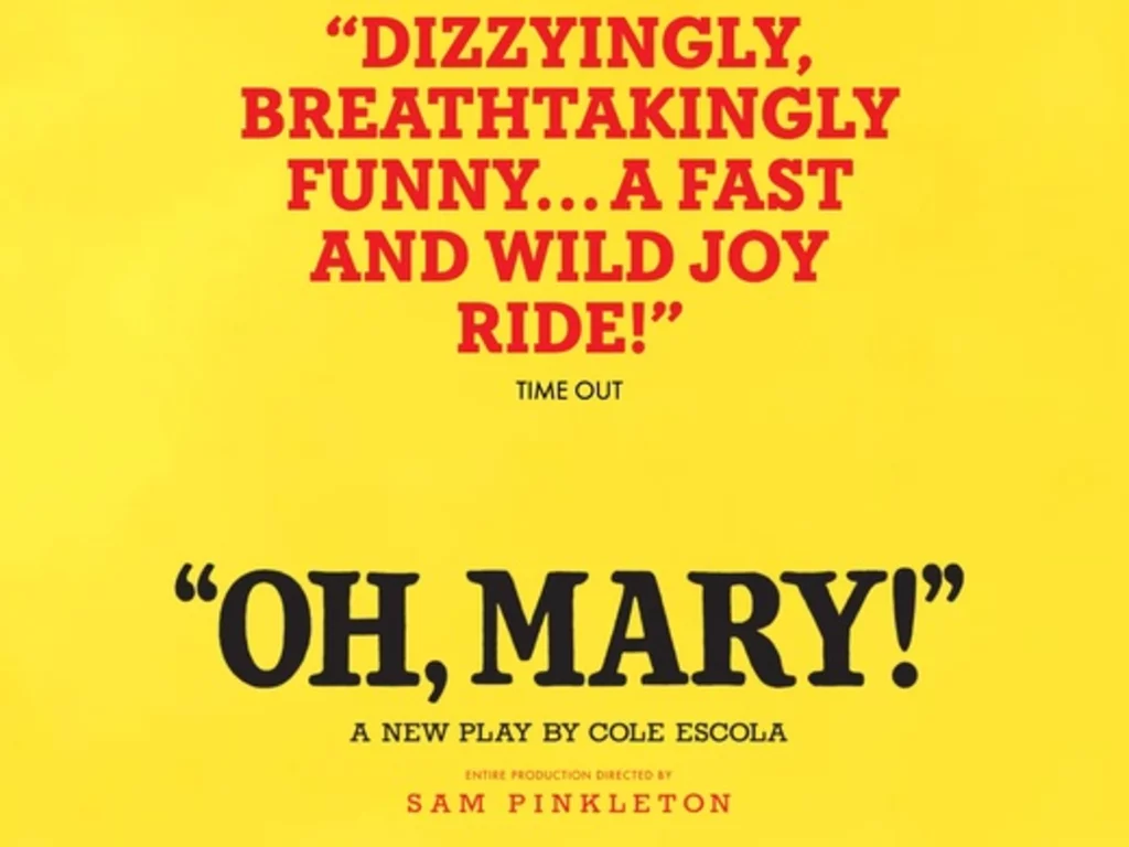 Oh, Mary! at Trafalgar Theatre