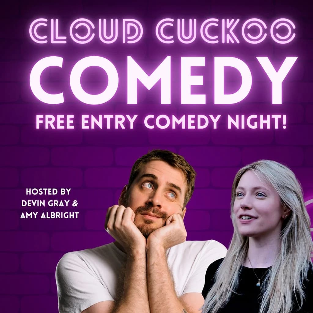 Cloud Cuckoo Comedy night at Cuckoo Prestwich