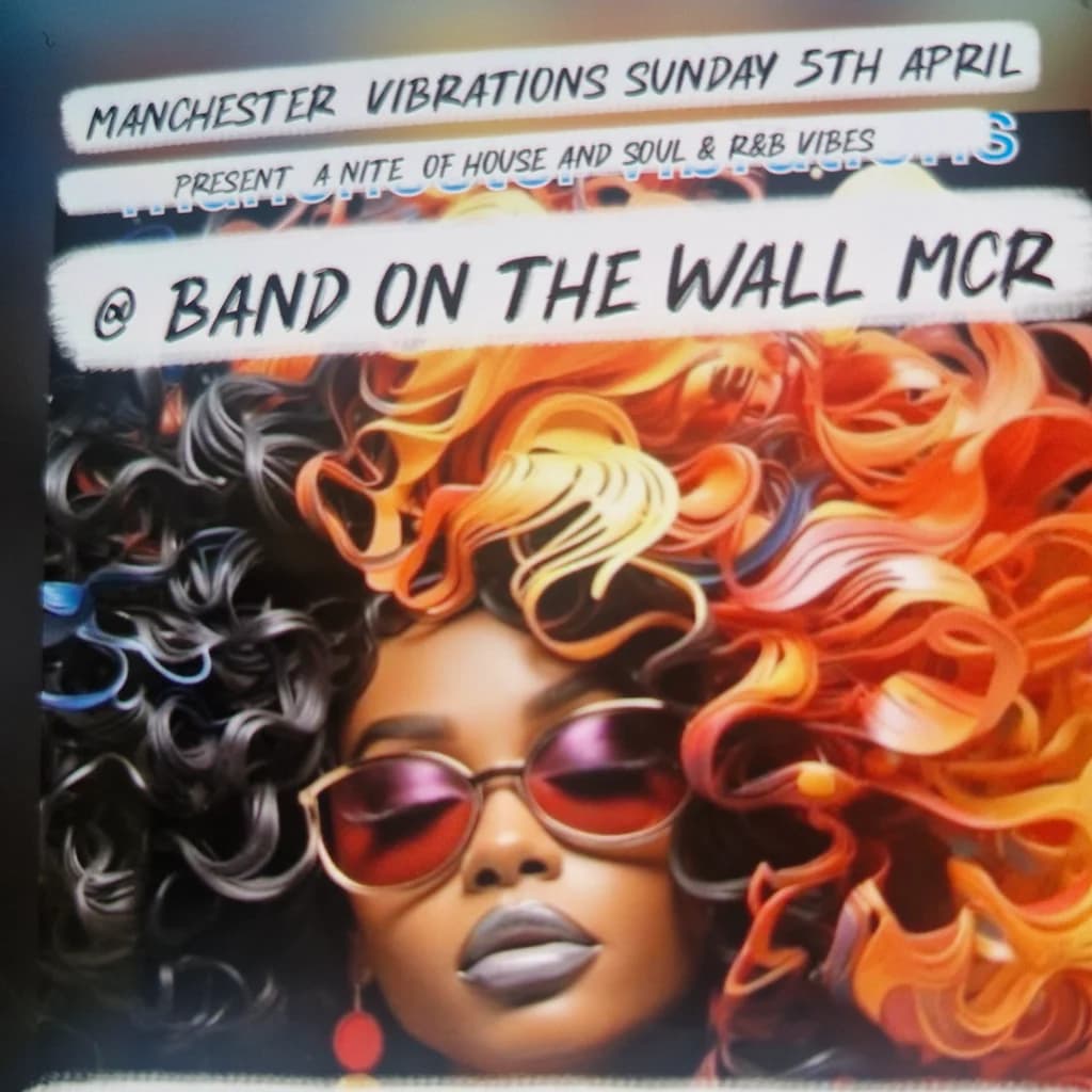 Manchester vibration, at Band On The Wall