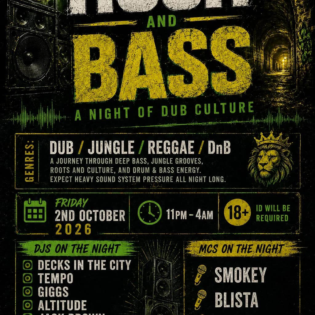 Hush & Bass - Jungle/Dub/DnB/Reggae at Heebies Tunnel