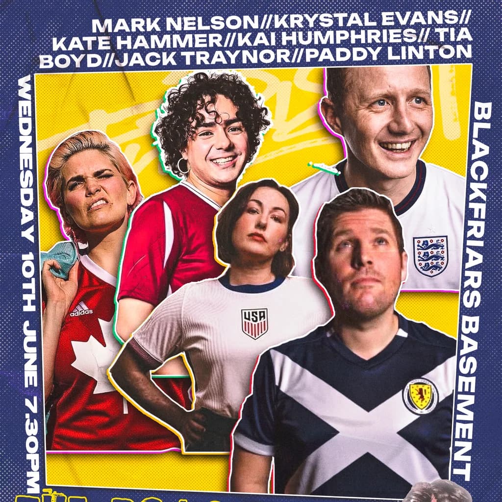The Roast of The World Cup at Blackfriars Basement