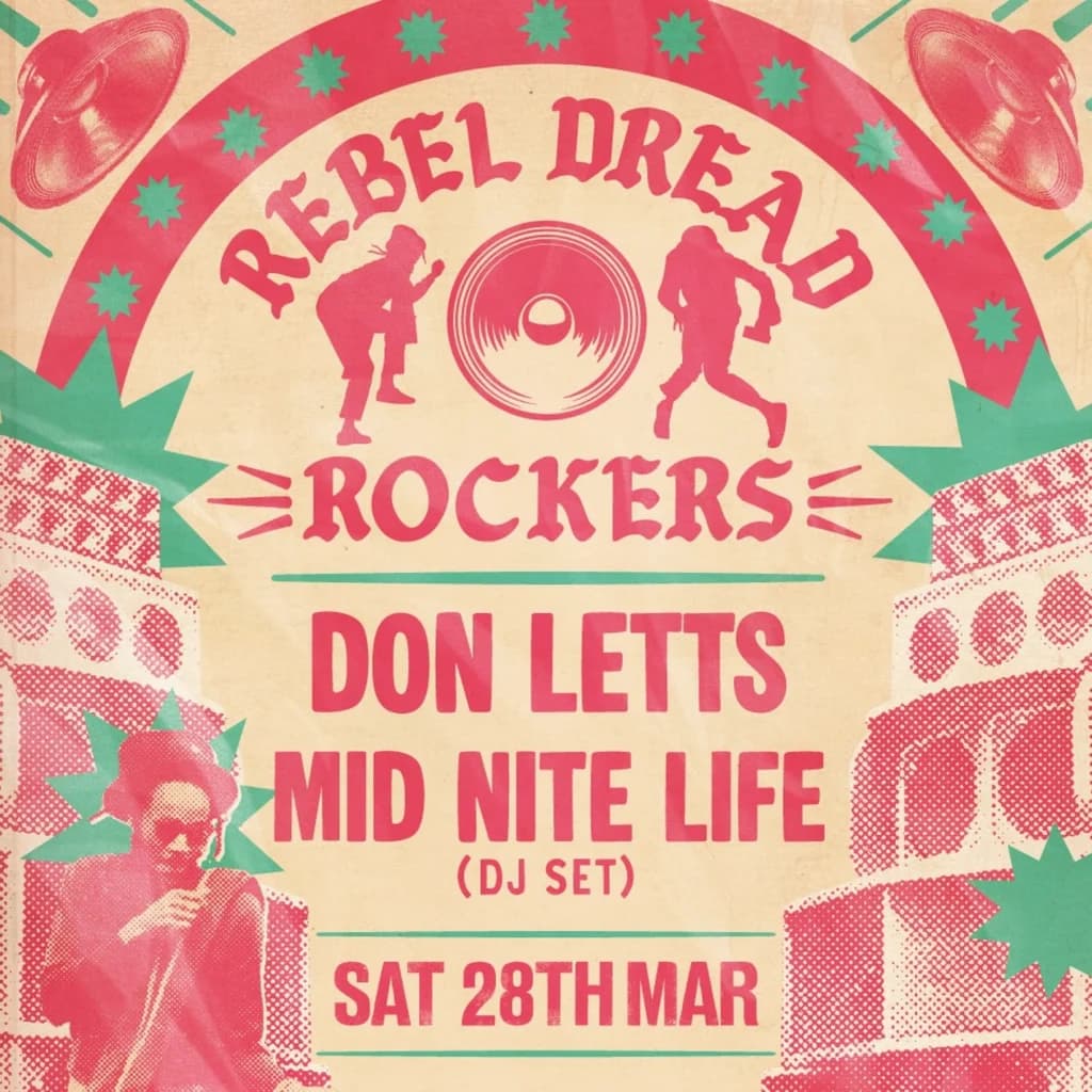 Rebel Dread Rockers - Don Letts & Mid Nite Life (Dj Set) at Volks Club