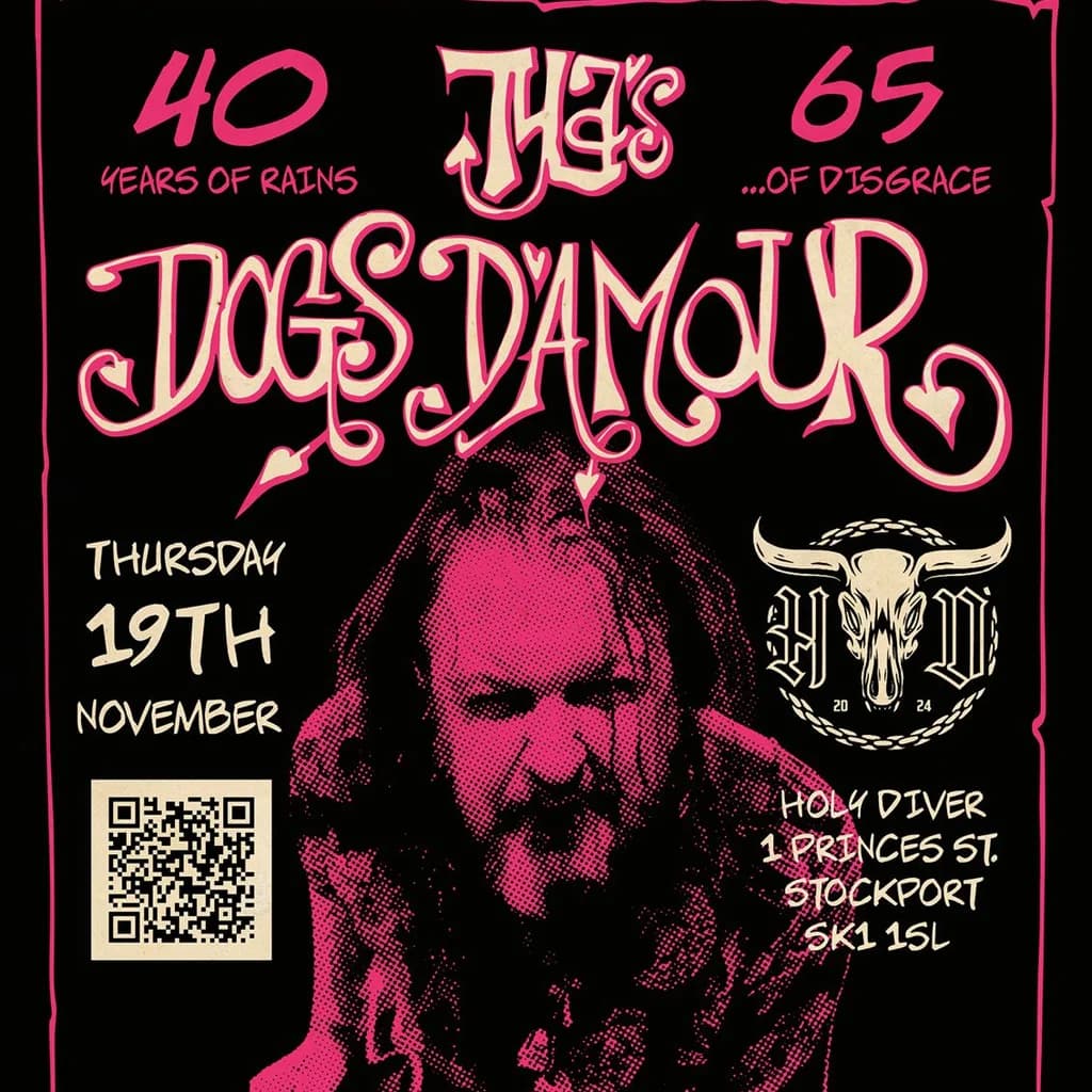 Tyla's Dogs D'Amour at Holy Diver