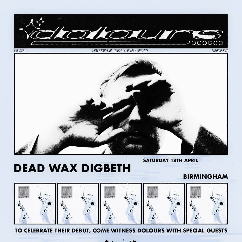 Dolours + Special guests at Deadwax Digbeth