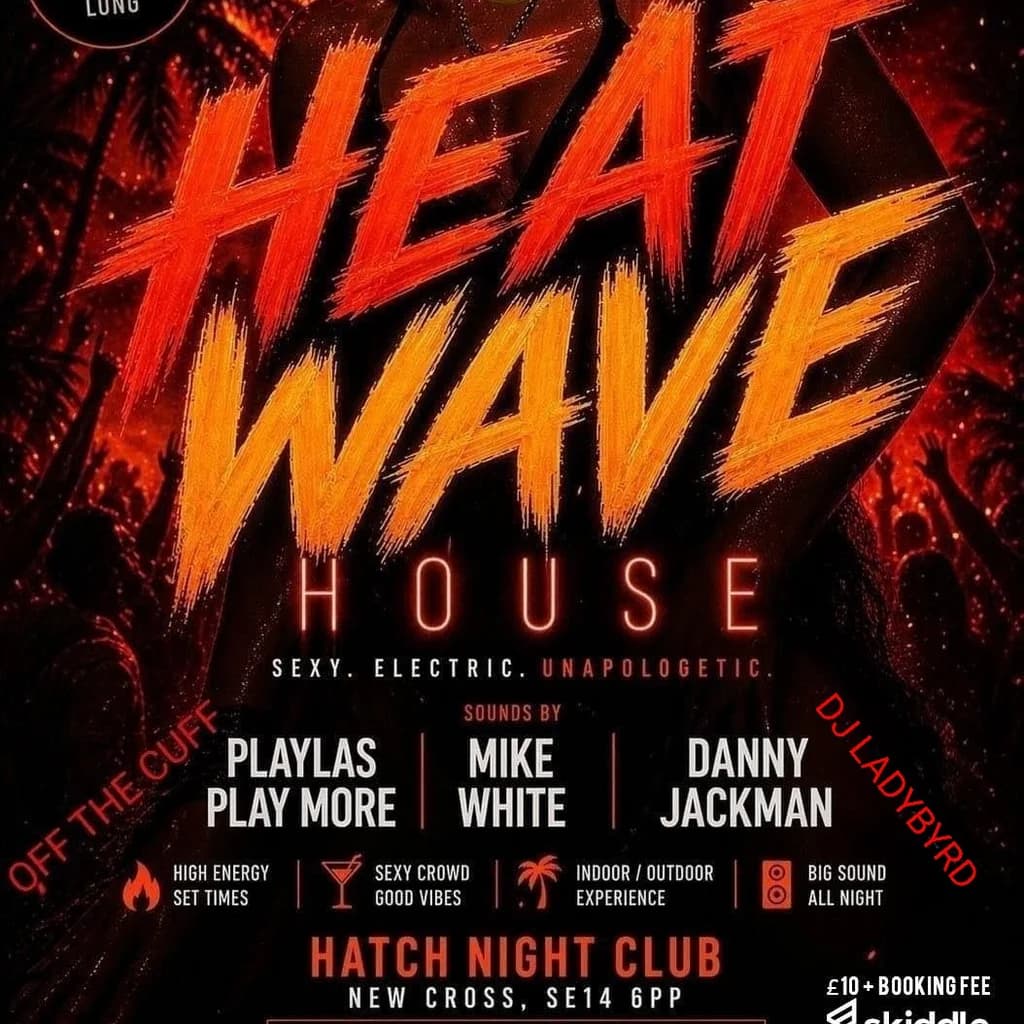 Heat Wave at The Hatch