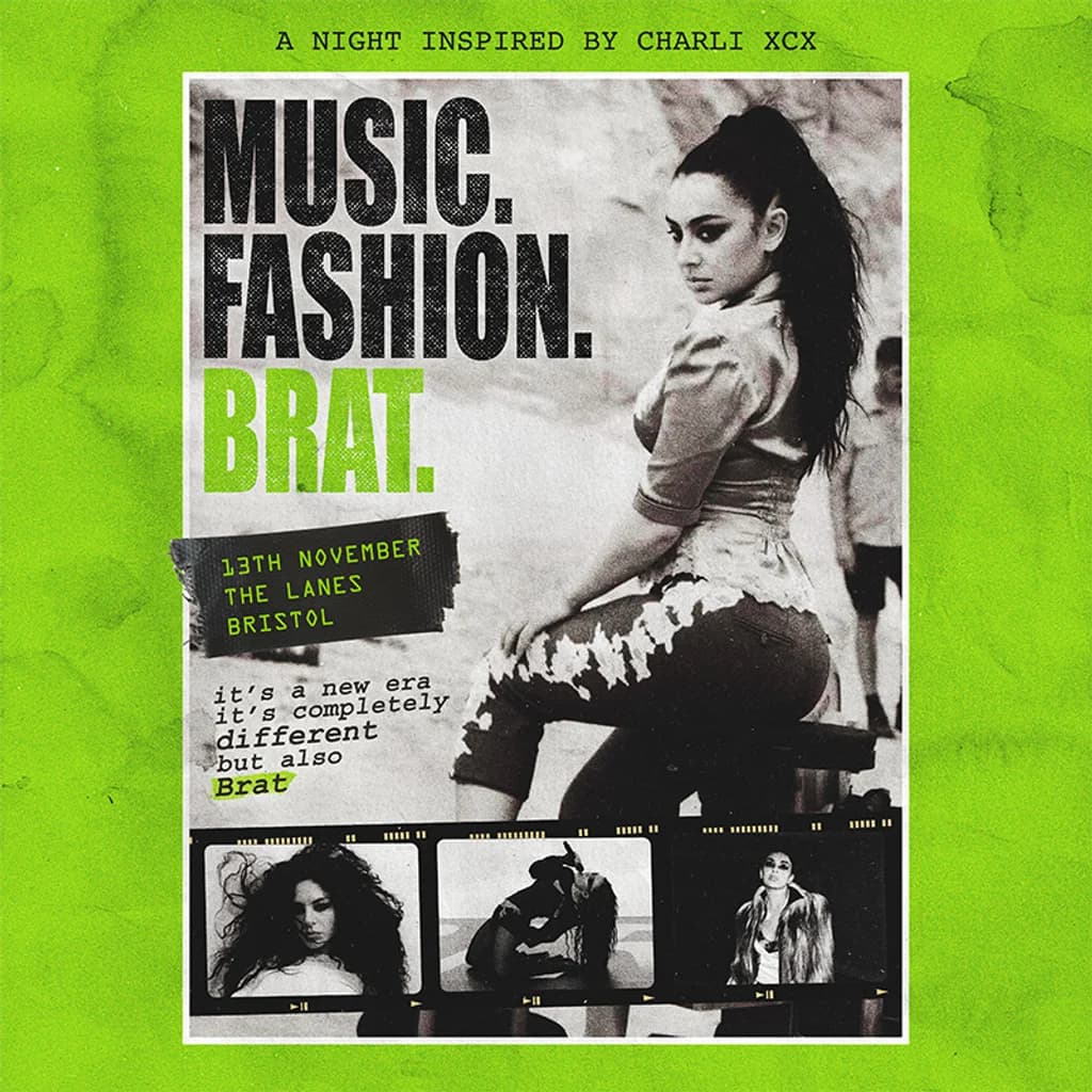 Music. Fashion. Brat. (Bristol) at The Lanes