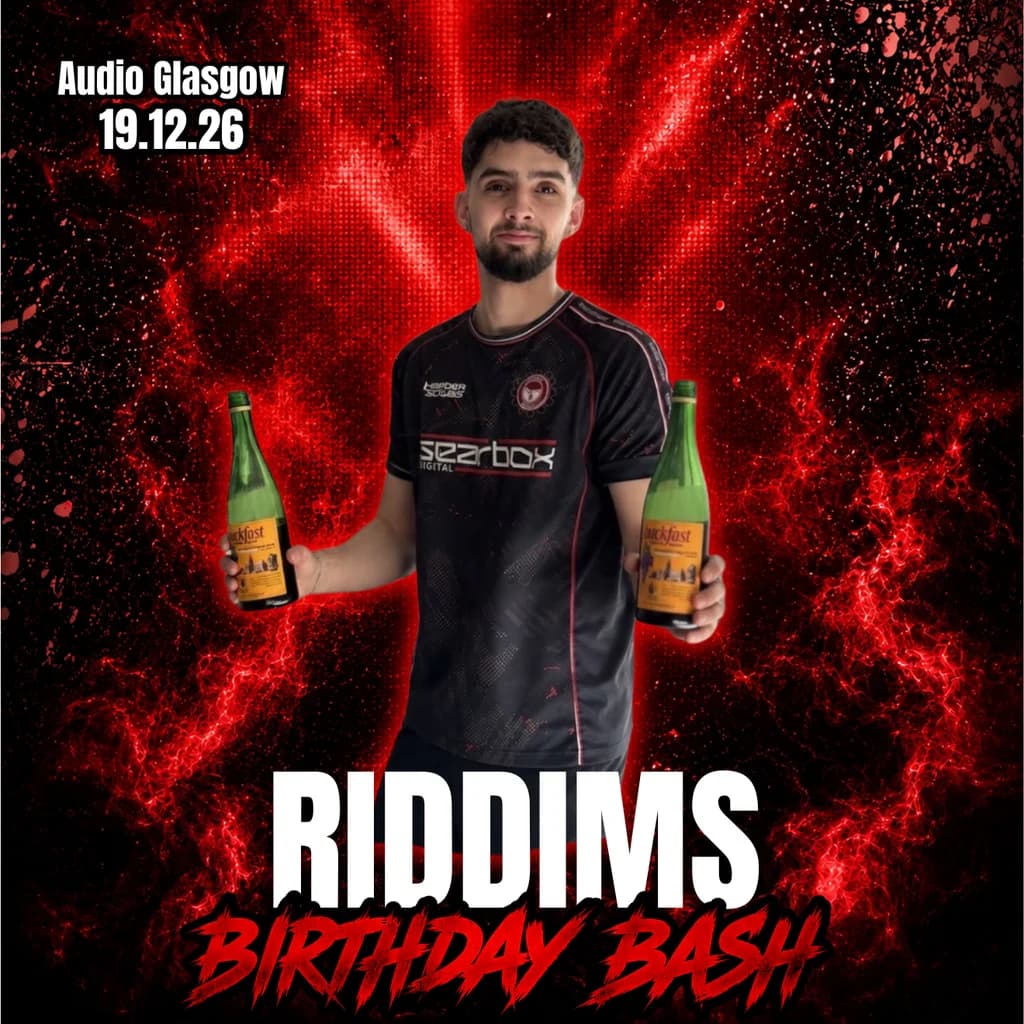 Riddims Birthday Bash 2.0 at Audio Glasgow