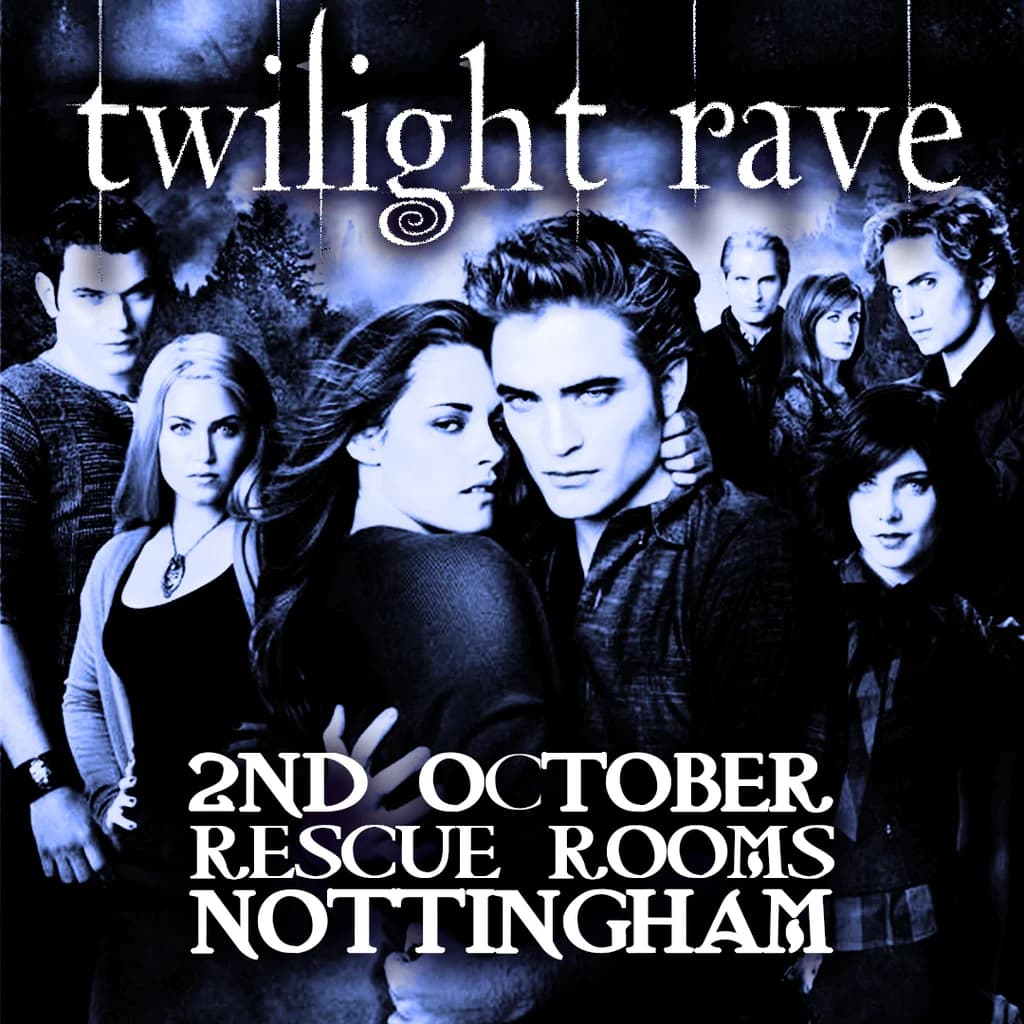 TWILIGHT RAVE (Nottingham) at Rescue Rooms