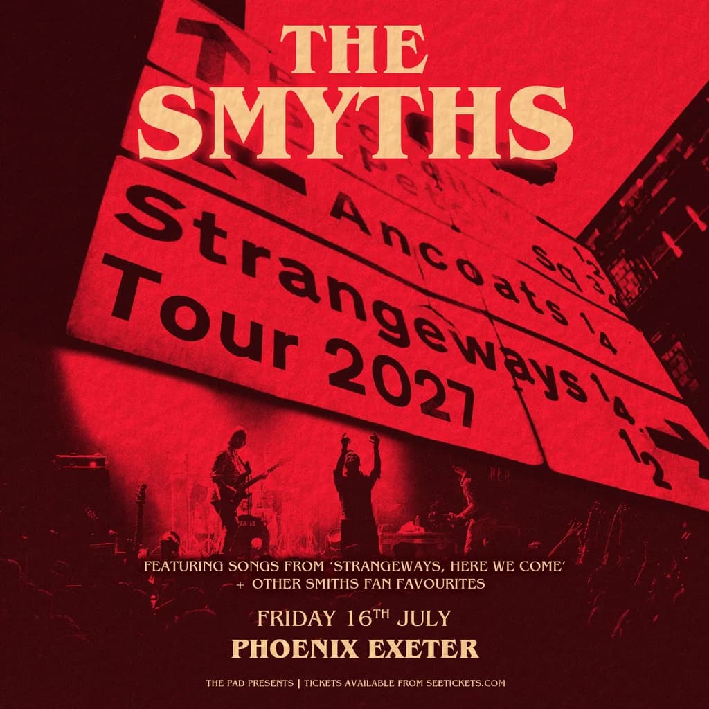 The Smyths at Exeter Phoenix 