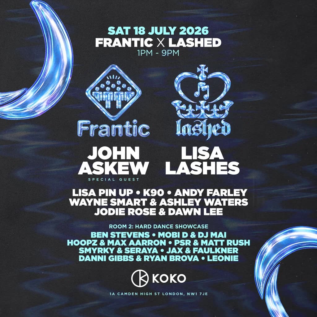 Frantic x Lashed at Koko, UK