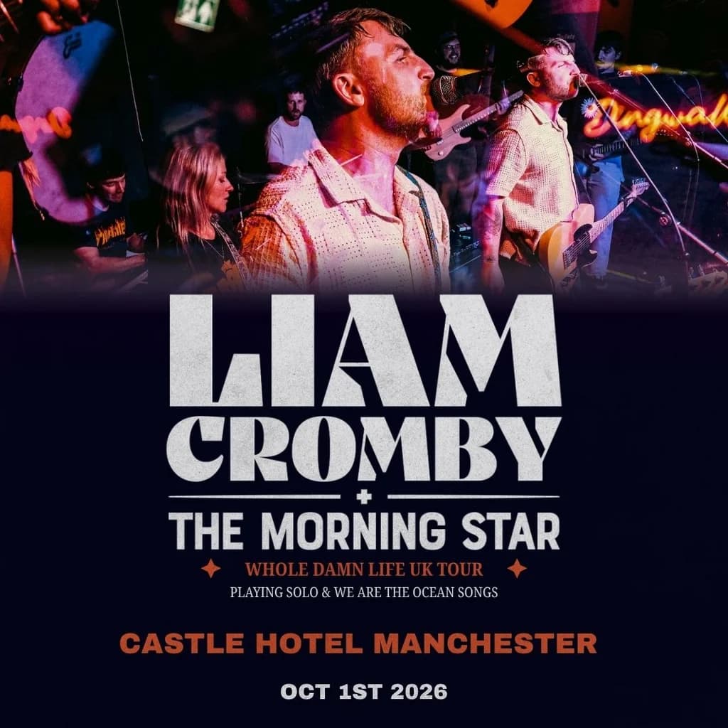 Liam Cromby + The Morning Star
