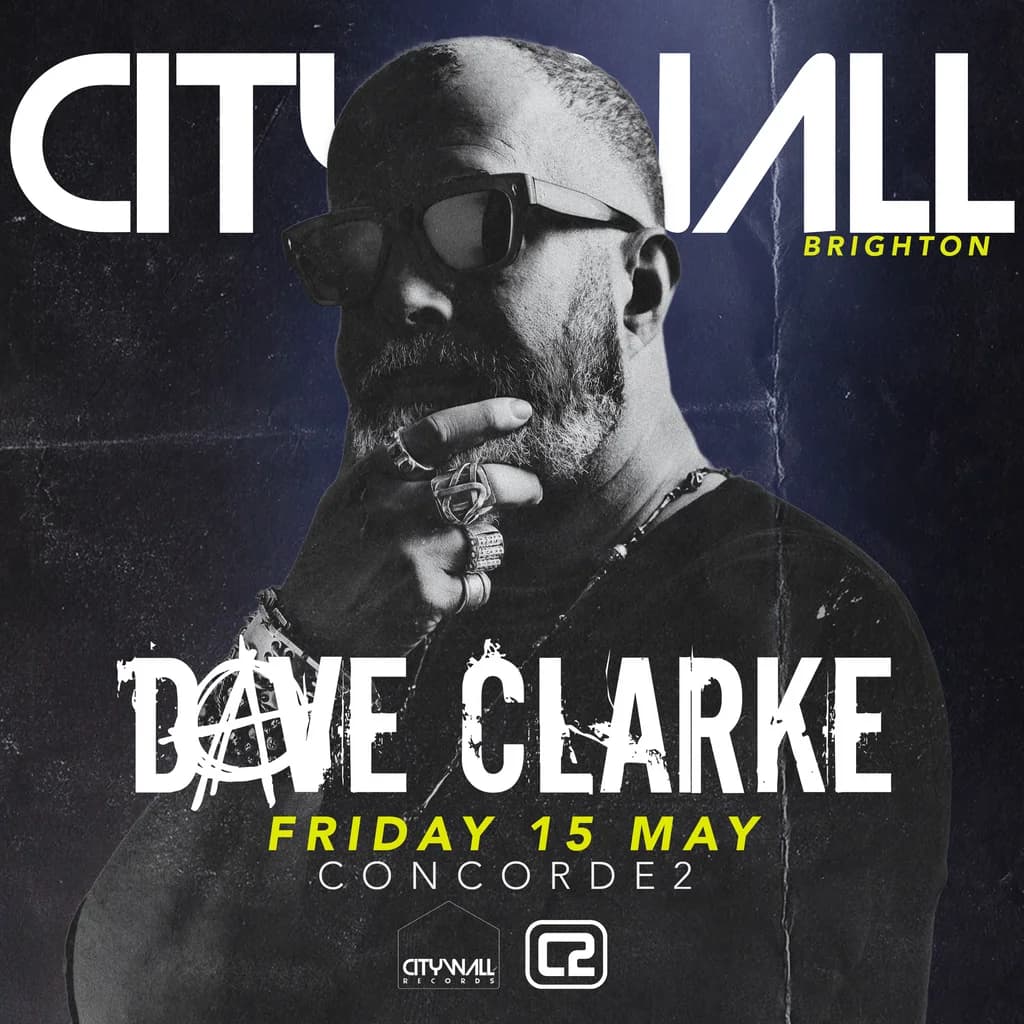 City Wall x Dave Clarke at The Concorde 2