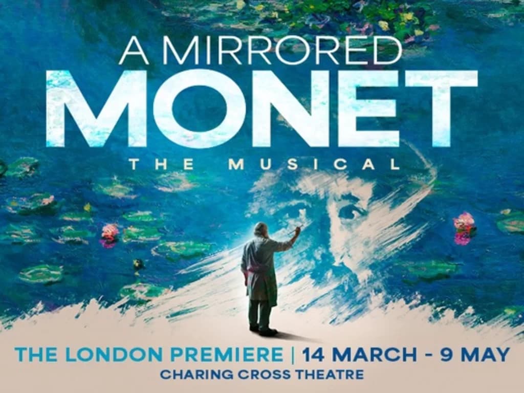 A Mirrored Monet at Charing Cross Theatre