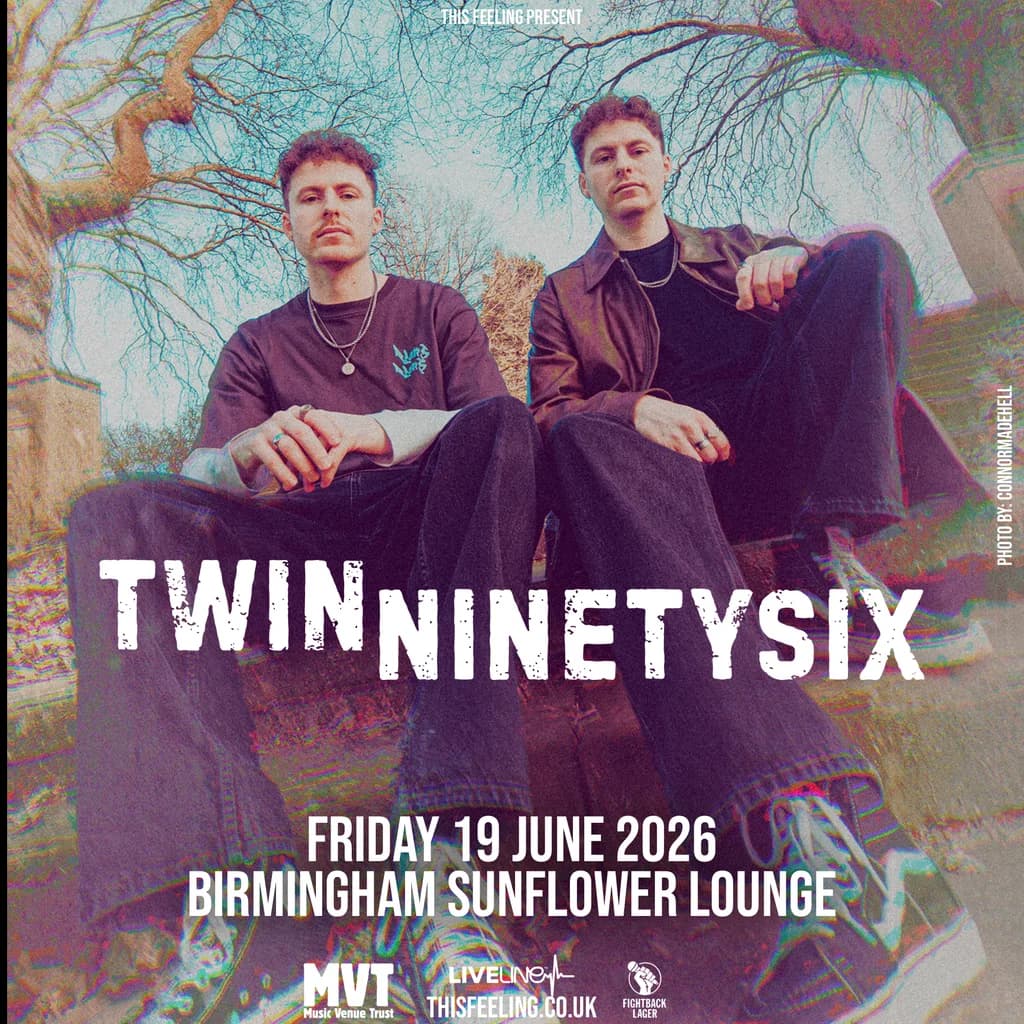 Twinninetysix - Birmingham at The Sunflower Lounge