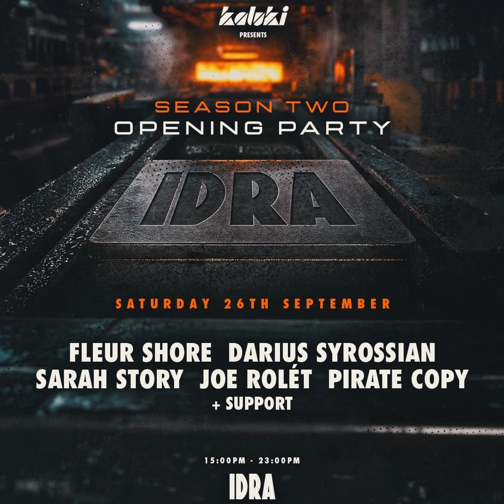 Kaluki presents Idra Opening