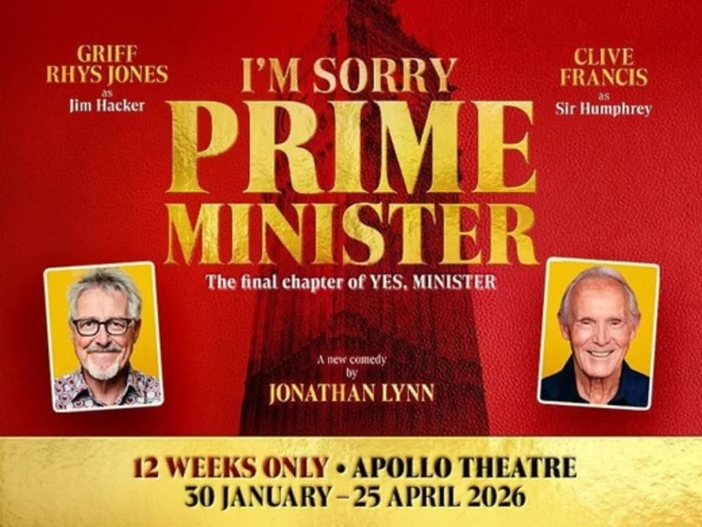 I'm Sorry, Prime Minister at Apollo Shaftesbury Avenue