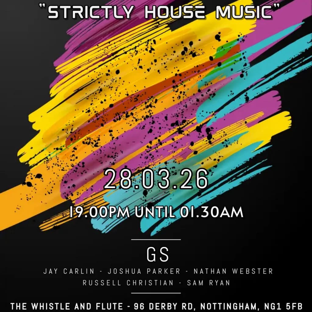 SWAYDE - Strictly House Music at THE WHISTLE And FLUTE NottinghamBar